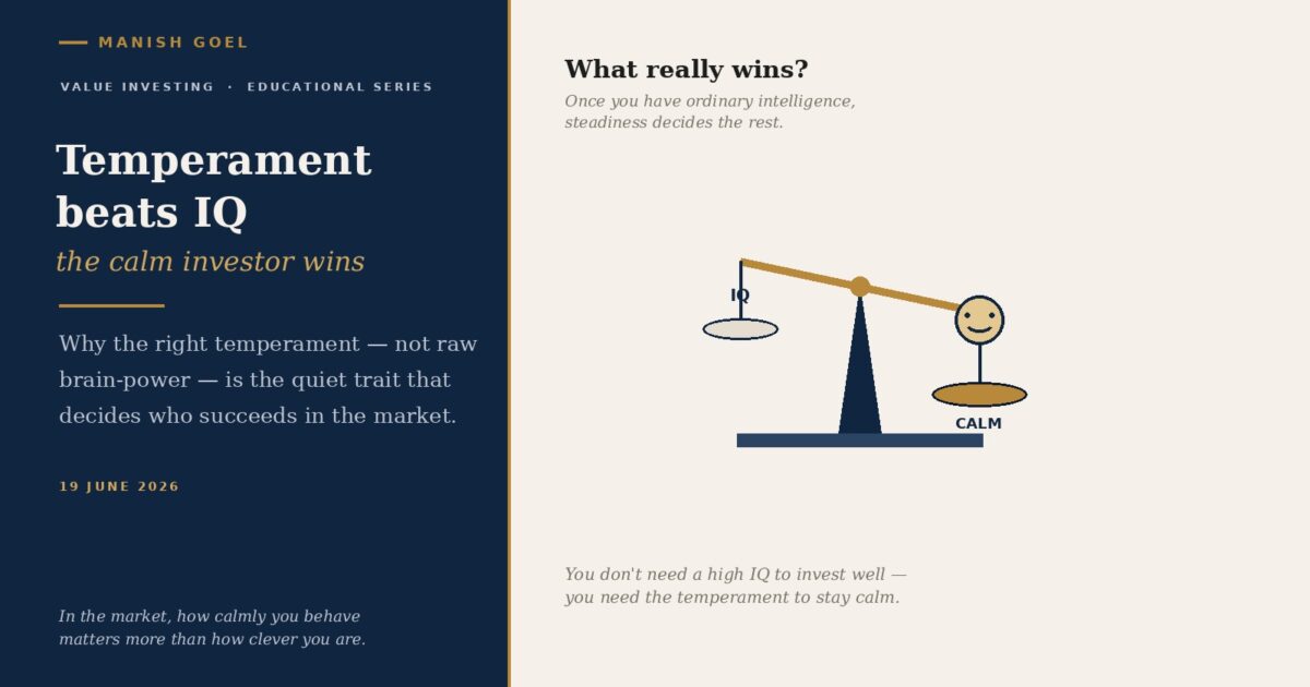 Temperament beats IQ the calm investor wins | Manish Goel Portfolio Management Service Temperament Beats Iq the Calm Investor Wins