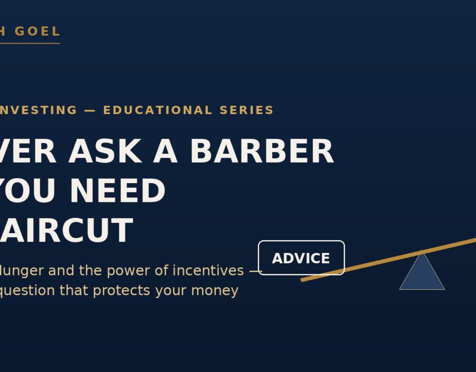 Hero banner for Manish Goel's Value Investing Educational Series: 'Never ask a barber if you need a haircut' with advice button and seesaw graphic on dark blue.