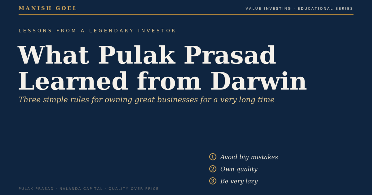 pulakcover | Manish Goel Portfolio Management Service Book Cover what Pulak Prasad Learned from Darwin with Subtitle three Simple Rules for Owning Great Businesses for a Very Long Time on a Dark Blue Background